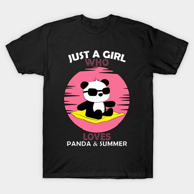 Just a Girl Who Loves panda and summer T-Shirt by Boba Art Store